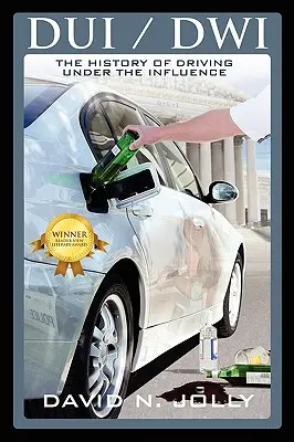 DUI / Dwi: La storia della guida in stato di ebbrezza - DUI / Dwi: The History of Driving Under the Influence