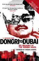 Da Dongri a Dubai: Sei decenni di mafia a Mumbai - Dongri to Dubai: Six Decades of Mumbai Mafia