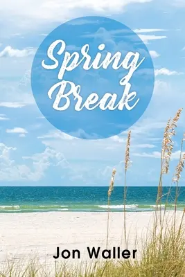 Vacanze di primavera - Spring Break
