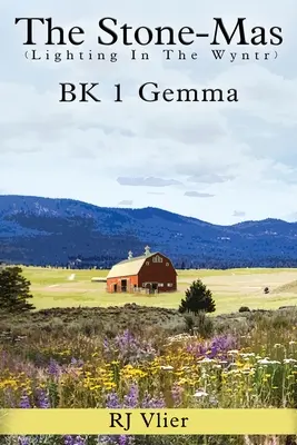 La pietra di Mas (Lampi d'inverno) BK 1 Gemma e Fearghas - The Stone-Mas (Lightning In The Winter) BK 1 Gemma & Fearghas