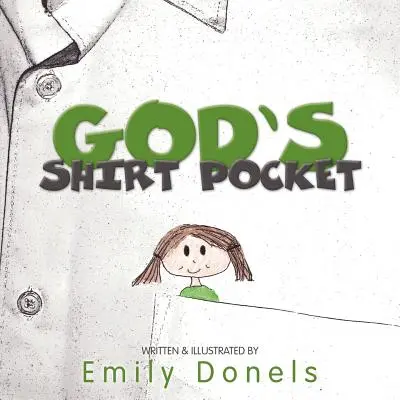Il taschino della camicia di Dio - God's Shirt Pocket