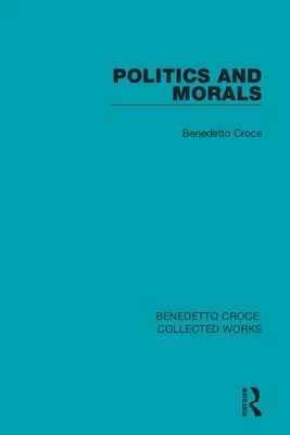 Politica e morale - Politics and Morals