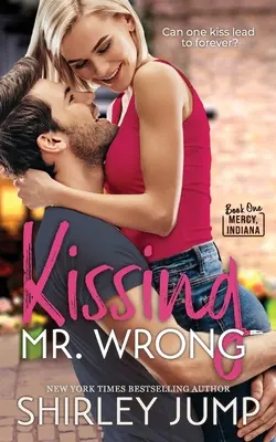 Baciare il Signor Sbagliato - Kissing Mr. Wrong