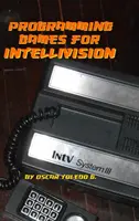 Giochi di programmazione per Intellivision - Programming Games for Intellivision