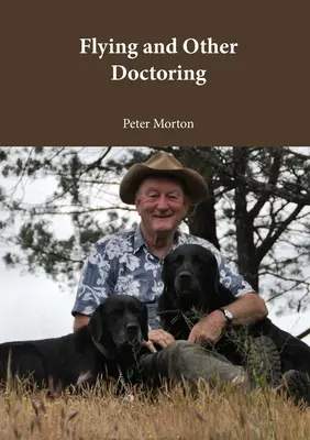 Volare e altri interventi medici - Flying and Other Doctoring