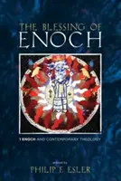 La benedizione di Enoch - The Blessing of Enoch
