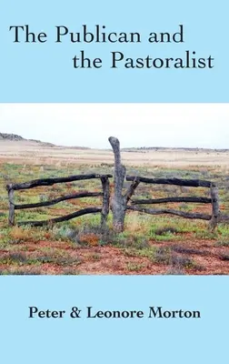 Il pubblicano e il pastoralista - The Publican and the Pastoralist