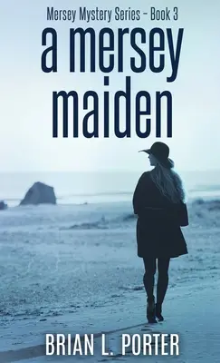 Una fanciulla del Mersey - A Mersey Maiden