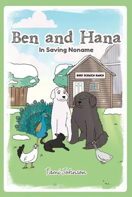 Ben e Hana: In Salvataggio di Noname - Ben and Hana: In Saving Noname