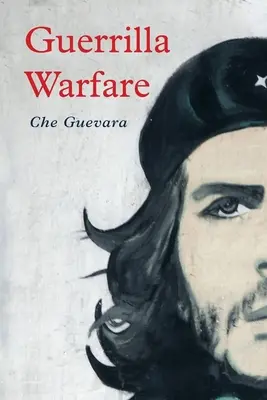 Guerriglia - Guerrilla Warfare