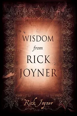 Saggezza di Rick Joyner - Wisdom from Rick Joyner