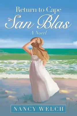 Ritorno a Capo San Blas - Return to Cape San Blas
