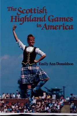 I giochi delle Highland scozzesi in America - The Scottish Highland Games in America
