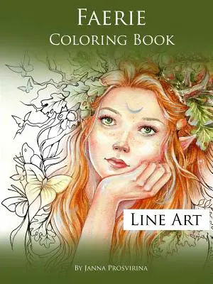 Libro da colorare delle fate: Arte delle linee - Faerie Coloring Book: Line Art