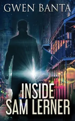 All'interno di Sam Lerner - Inside Sam Lerner