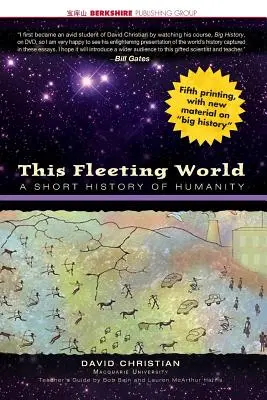 Questo mondo fugace: Breve storia dell'umanità Edizione per insegnanti/studenti - This Fleeting World: A Short History of Humanity Teacher/Student Edition