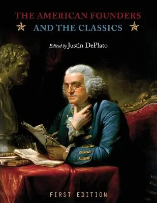 I fondatori americani e i classici - The American Founders and the Classics