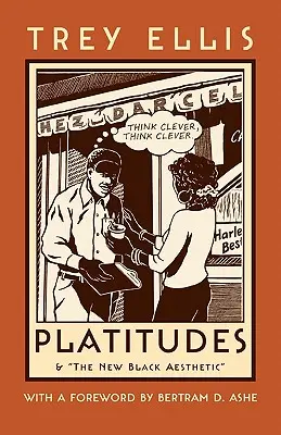 Luoghi comuni: e la nuova estetica nera - Platitudes: & the New Black Aesthetic