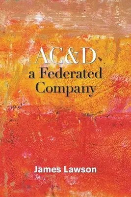 Ac&D una società federata - Ac&D a Federated Company