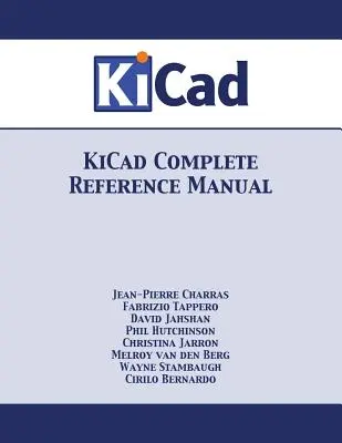 Manuale completo di riferimento KiCad - KiCad Complete Reference Manual