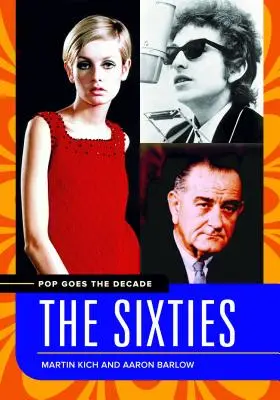 Il pop del decennio: Gli anni Sessanta - Pop Goes the Decade: The Sixties