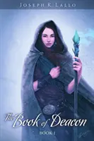 Il libro di Deacon - The Book of Deacon
