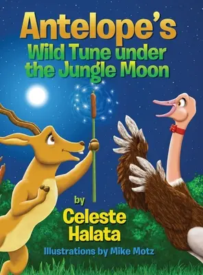 La melodia selvaggia dell'antilope sotto la luna della giungla - Antelope's Wild Tune under the Jungle Moon