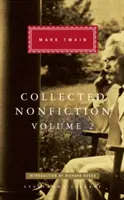 Raccolta di saggistica Volume 2 - Selezioni dalle memorie e dagli scritti di viaggio - Collected Nonfiction Volume 2 - Selections from the Memoirs and Travel Writings