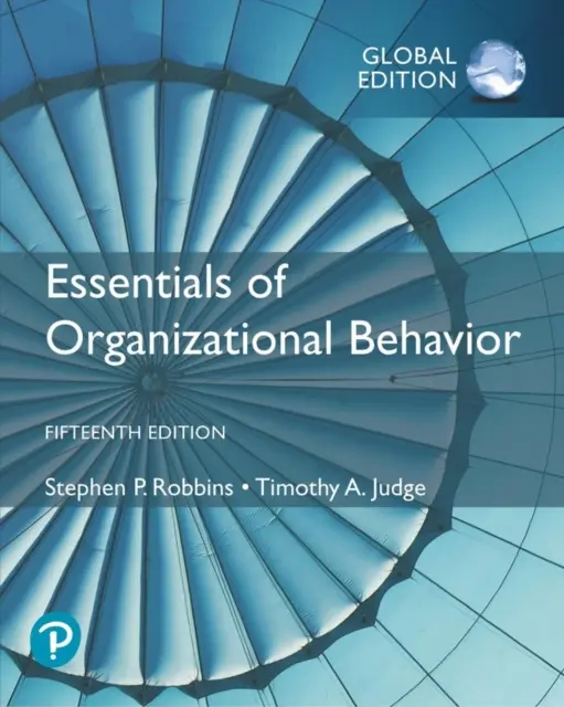 Elementi essenziali di comportamento organizzativo, edizione globale - Essentials of Organizational Behavior, Global Edition