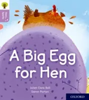 Oxford Reading Tree Story Sparks: Oxford Livello 1+: Un grande uovo per la gallina - Oxford Reading Tree Story Sparks: Oxford Level 1+: A Big Egg for Hen