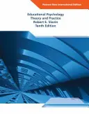 Psicologia dell'educazione: Pearson New International Edition - Teoria e Pratica - Educational Psychology: Pearson New International Edition - Theory and Practice