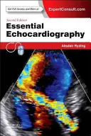 Ecocardiografia essenziale: Consultazione esperta - online e cartacea - Essential Echocardiography: Expert Consult - Online & Print