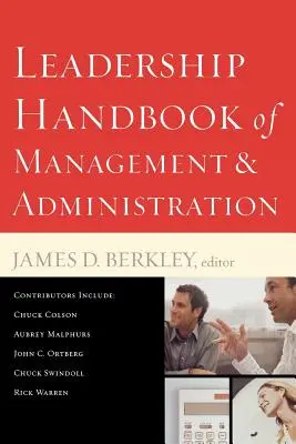 Manuale di gestione e amministrazione della leadership - Leadership Handbook of Management and Administration