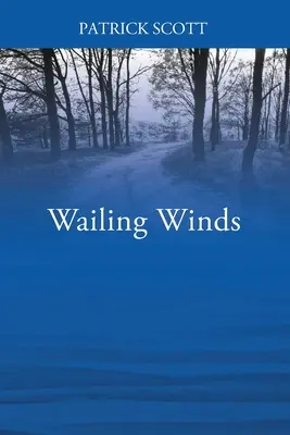 Venti lamentosi - Wailing Winds