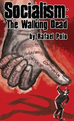 Socialismo: I morti viventi - Socialism: The Walking Dead