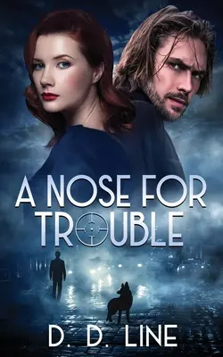 Un naso per i problemi - A Nose for Trouble