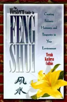 Guida occidentale al Feng Shui - Western Guide to Feng Shui