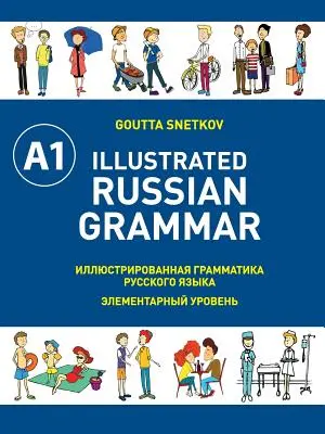 Grammatica russa illustrata - Illustrated Russian Grammar