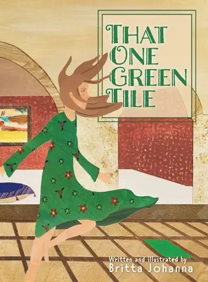 Quell'unica piastrella verde - That One Green Tile