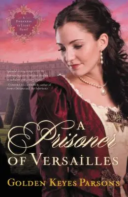 Il prigioniero di Versailles - A Prisoner of Versailles