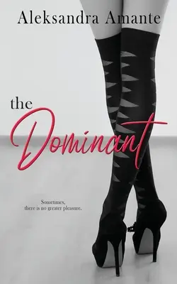 Il dominante - The Dominant