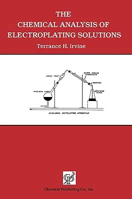 Analisi chimica delle soluzioni galvaniche - The Chemical Analysis of Electroplating Solutions