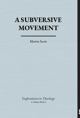 Un movimento sovversivo - A Subversive Movement