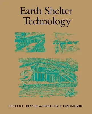 Tecnologia dei rifugi terrestri - Earth Shelter Technology