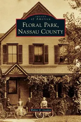 Floral Park, Contea di Nassau - Floral Park, Nassau County
