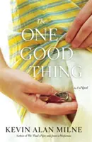 L'unica cosa buona - The One Good Thing