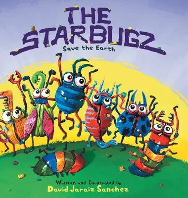 Le Starbugz salvano la Terra - The Starbugz save the Earth