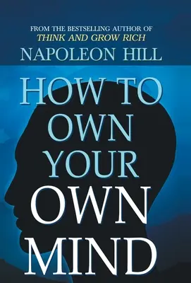 Come possedere la propria mente - How to Own Your Own Mind