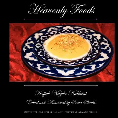 Cibi celestiali - Heavenly Foods