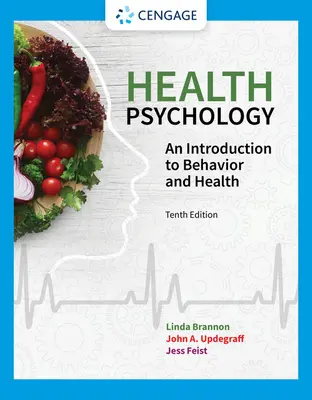 Psicologia della salute: Introduzione al comportamento e alla salute - Health Psychology: An Introduction to Behavior and Health